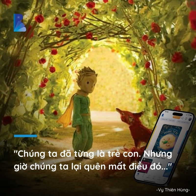 Hoàng Tử Bé – Cuốn sách dành cho người từng là trẻ con, nhưng đã quên mất điều đó
