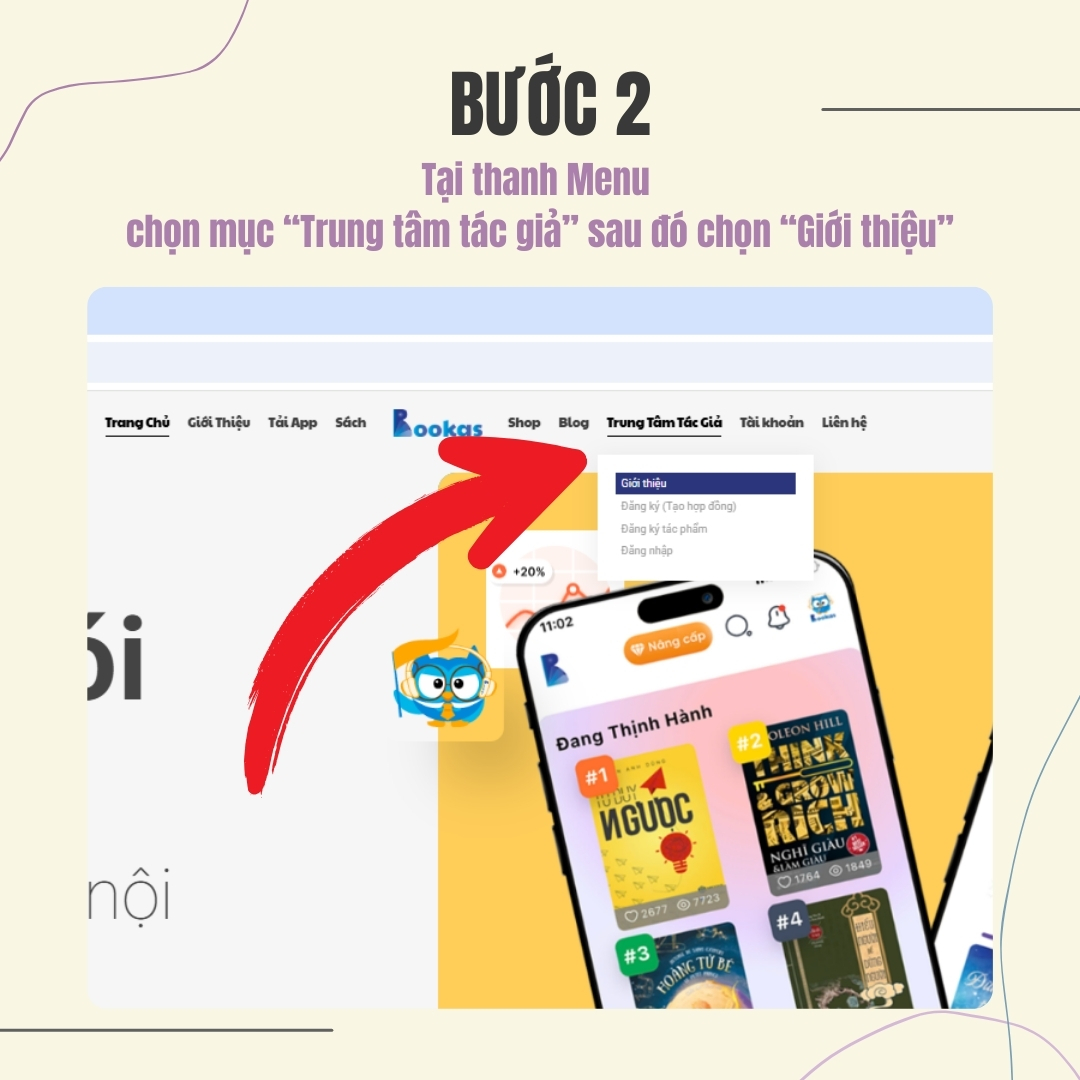 Tại thanh Menu chọn mục “Trung tâm tác giả” sau đó chọn “Giới thiệu”: https://bookas.vn/danh-cho-tac-gia/ 